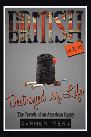 Cover of the book British Men Destroyed My Life by Florence Mulhern