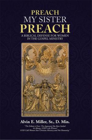 Cover of the book Preach My Sister Preach by Alma Stahl Jones
