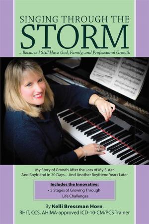 Cover of the book Singing Through the Storm by Iwalani Singleton, Kendall McLane