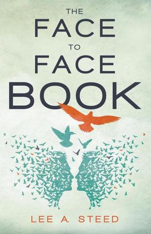 Cover of the book The Face to Face Book by Minister William Edward Turner