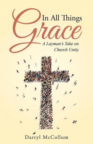 Cover of the book In All Things Grace by Michelle McCaleb