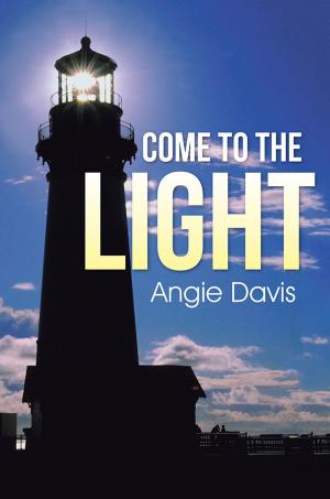 Cover of the book Come to the Light by Bella Gregor