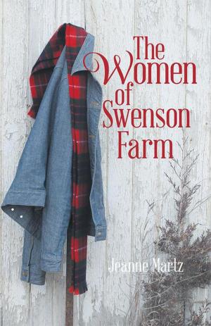 Cover of the book The Women of Swenson Farm by Vonekham Phanithavong-Guthrie