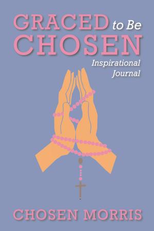 Cover of the book Graced to Be Chosen by David Chiweza
