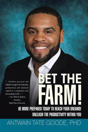 Cover of the book Bet the Farm! by Allison Gregory Daniels