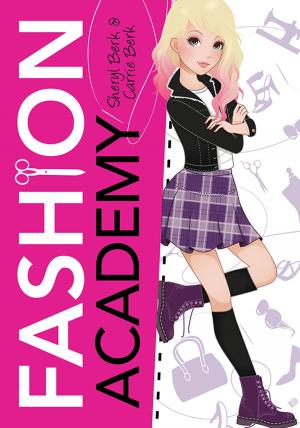 Cover of the book Fashion Academy by Steven F Havill