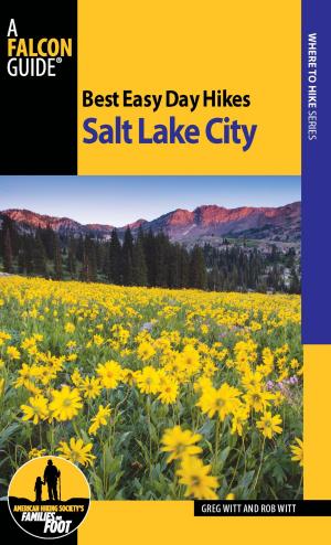 Cover of the book Best Easy Day Hikes Salt Lake City by Stewart M. Green
