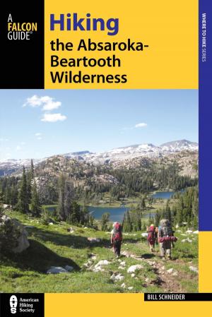 Book cover of Hiking the Absaroka-Beartooth Wilderness