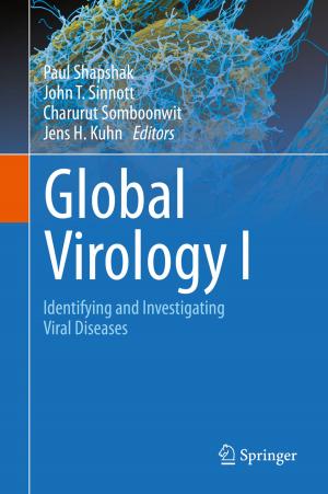 Cover of Global Virology I - Identifying and Investigating Viral Diseases