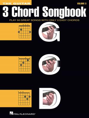 Cover of the book The Guitar Three-Chord Songbook - Volume 3 G-C-D by Nancy O'Neill Breth