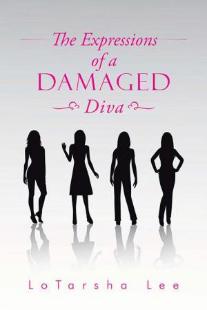 Cover of the book The Expressions of a Damaged Diva by Julia Allcut