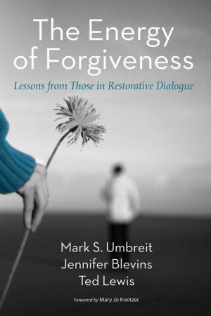 Cover of the book The Energy of Forgiveness by Robert A. Carlson