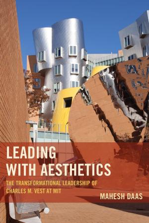 Cover of the book Leading with Aesthetics by Fred Dallmayr