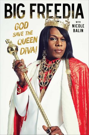 Cover of the book Big Freedia by Robert Ward