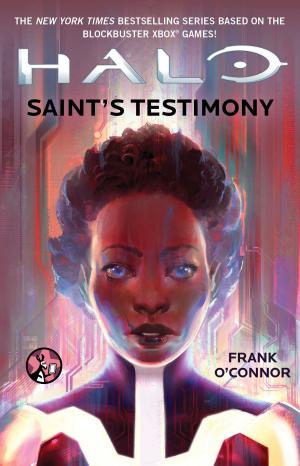 Cover of the book HALO: Saint's Testimony by Stephanie Lehmann