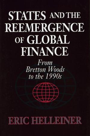 Cover of the book States and the Reemergence of Global Finance by Kimberly Marten