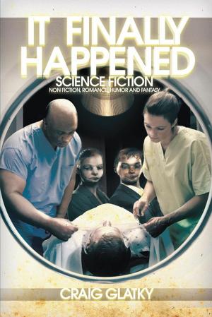 Cover of the book It Finally Happened by Alfred Wright