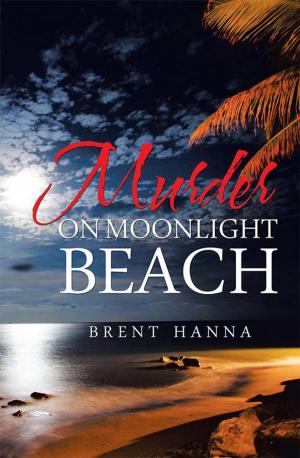 Cover of the book Murder on Moonlight Beach by Richard B. Faoye