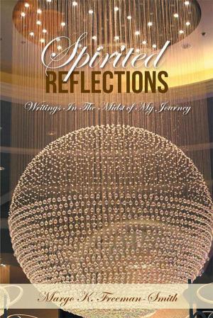 Cover of the book Spirited Reflections by P.J. Hodge