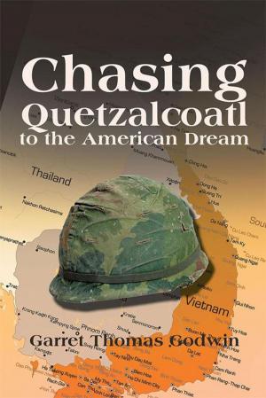 Book cover of Chasing Quetzalcoatl to the American Dream