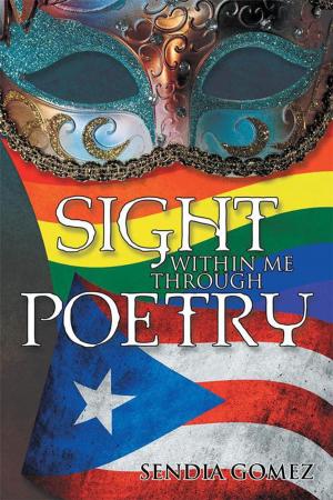 Cover of the book Sight Within Me Through Poetry by Jenny Nuttall, Rosaleen Miller