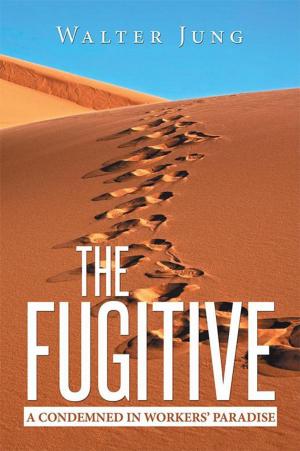 Cover of the book The Fugitive by Edmund Ironside