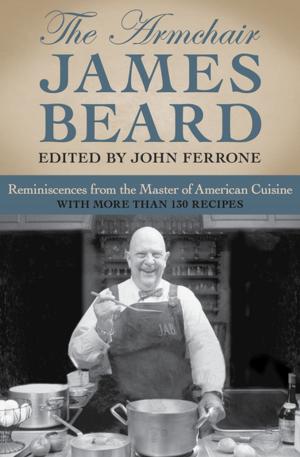Cover of the book The Armchair James Beard by Rodman Philbrick, Lynn Harnett