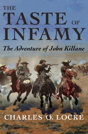 Cover of the book The Taste of Infamy by David Bradley