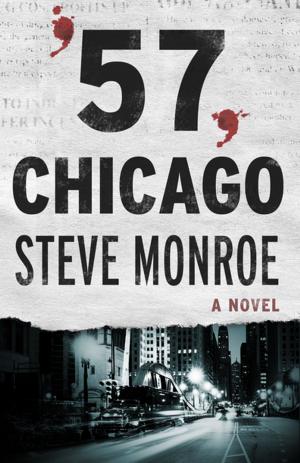 Cover of the book '57, Chicago by Evelyn Anthony