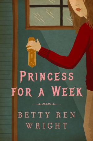 Cover of the book Princess for a Week by Madelyn Rosenberg
