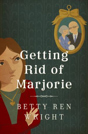 Cover of the book Getting Rid of Marjorie by Stephanie Calmenson