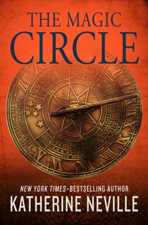 Cover of the book The Magic Circle by Phyllis A. Whitney