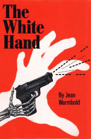 Cover of the book The White Hand by Joseph Rousell
