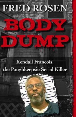 Cover of the book Body Dump by Leslie Alan Horvitz