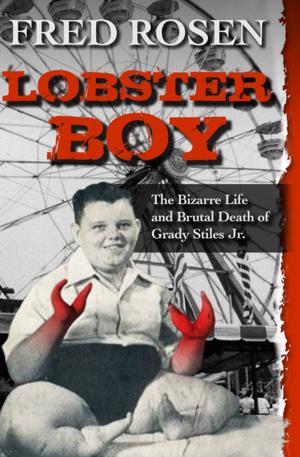Cover of the book Lobster Boy by Patricia Wentworth