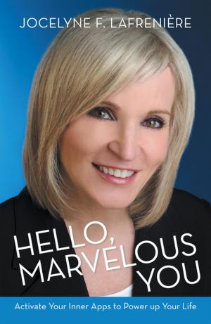 Cover of the book Hello, Marvelous You by Patricia Norman Rachal