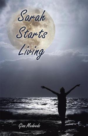 Cover of the book Sarah Starts Living by Nancy S.B. Ging