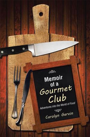 Cover of the book Memoir of a Gourmet Club by Serafina Krupp