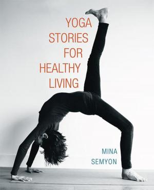 Cover of the book Yoga Stories for Healthy Living by Sylvia Hawthorn-Deppen