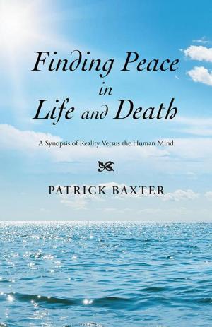 Cover of the book Finding Peace in Life and Death by Monique Goulet