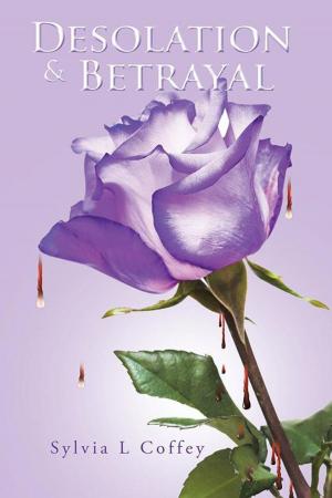 Cover of the book Desolation & Betrayal by J.N. Hyatt