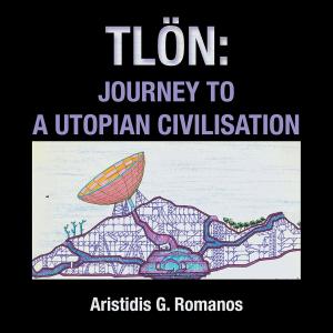 Book cover of Tlön : Journey to a Utopian Civilisation