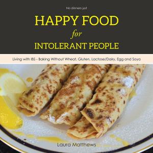 Cover of the book Happy Food for Intolerant People by Karen Clark