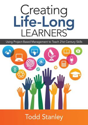 Cover of the book Creating Life-Long Learners by Dr. Sonja Hollins-Alexander