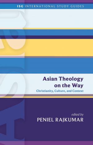 Cover of the book Asian Theology on the Way by Veli-Matti Karkkainen