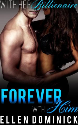 Cover of the book Forever with Him by Bria Marche