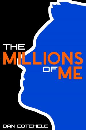 Cover of the book The Millions of Me by Christine Zolendz