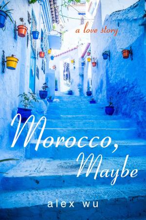 Book cover of Morocco, Maybe