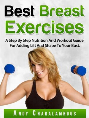 Cover of the book Best Breast Exercises by Sarah James