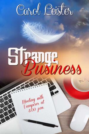 Cover of the book Strange Business by Robin  Weaver